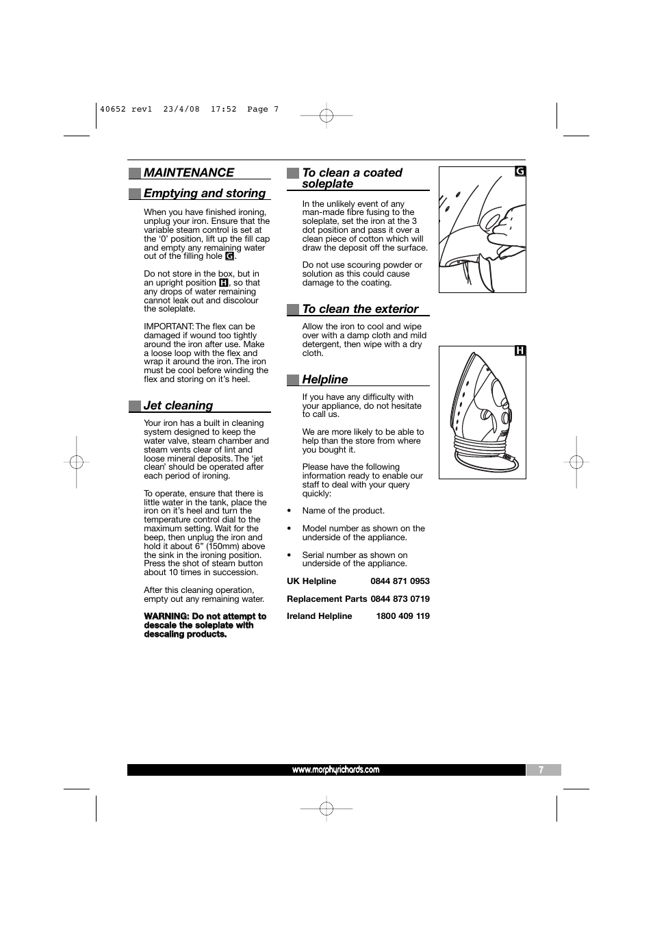 Maintenance emptying and storing, Jet cleaning, Helpline | Gh h | Morphy Richards 40652 User Manual | Page 7 / 8