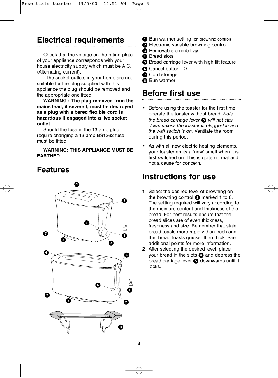 Electrical requirements, Features, Before first use | Instructions for use | Morphy Richards 2 & 4 slice essentials toaster User Manual | Page 3 / 6