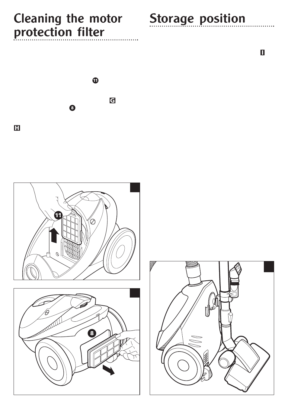 Cleaning the motor protection filter, Storage position, Ig h | Morphy Richards Orb vacuum cleaner User Manual | Page 6 / 8