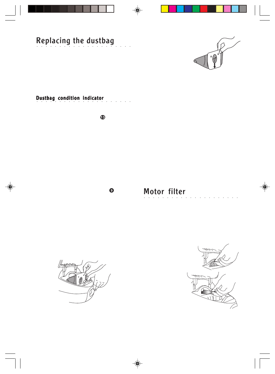 Motor filter, Replacing the dustbag, Dustbag condition indicator | Morphy Richards Topo compact vacuum cleaner User Manual | Page 5 / 7