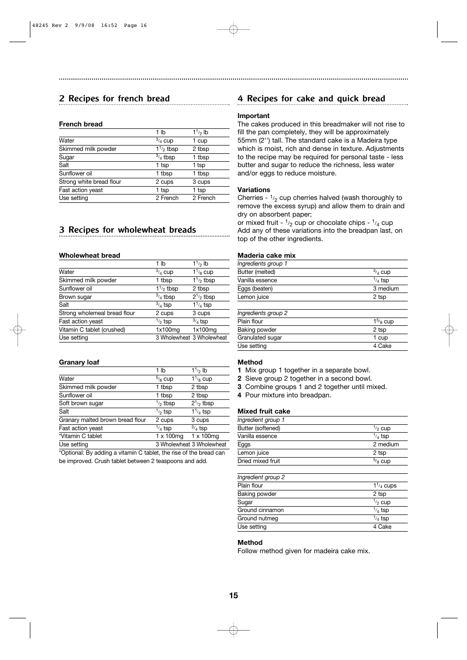 2 recipes for french bread, 3 recipes for wholewheat breads, 4 recipes for cake and quick bread | Morphy Richards 48245 User Manual | Page 15 / 26