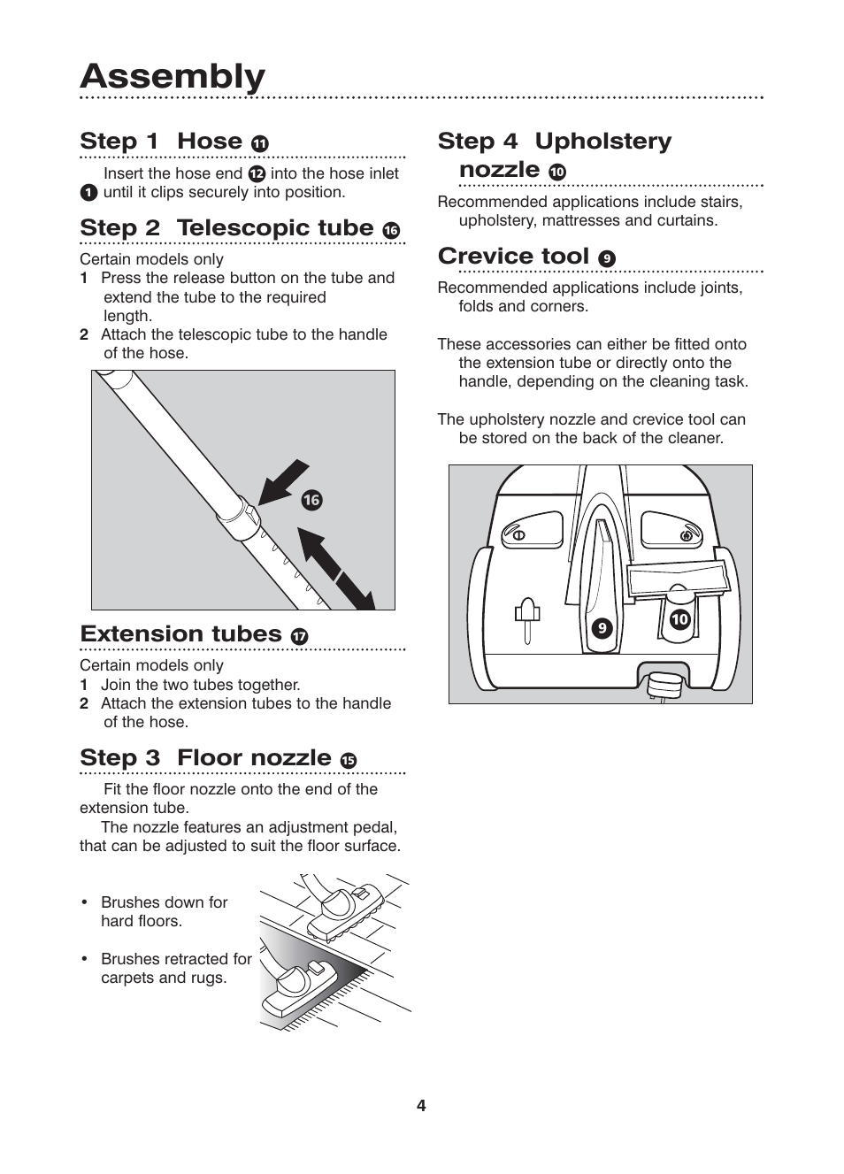 Assembly, Step 1 hose, Step 2 telescopic tube | Extension tubes, Step 3 floor nozzle, Step 4 upholstery nozzle, Crevice tool | Morphy Richards Scoot bagless vacuum cleaner User Manual | Page 4 / 10