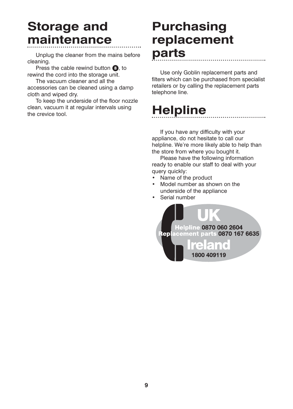 Storage and maintenance, Purchasing replacement parts, Helpline | Morphy Richards Scoot bagless vacuum cleaner User Manual | Page 9 / 10
