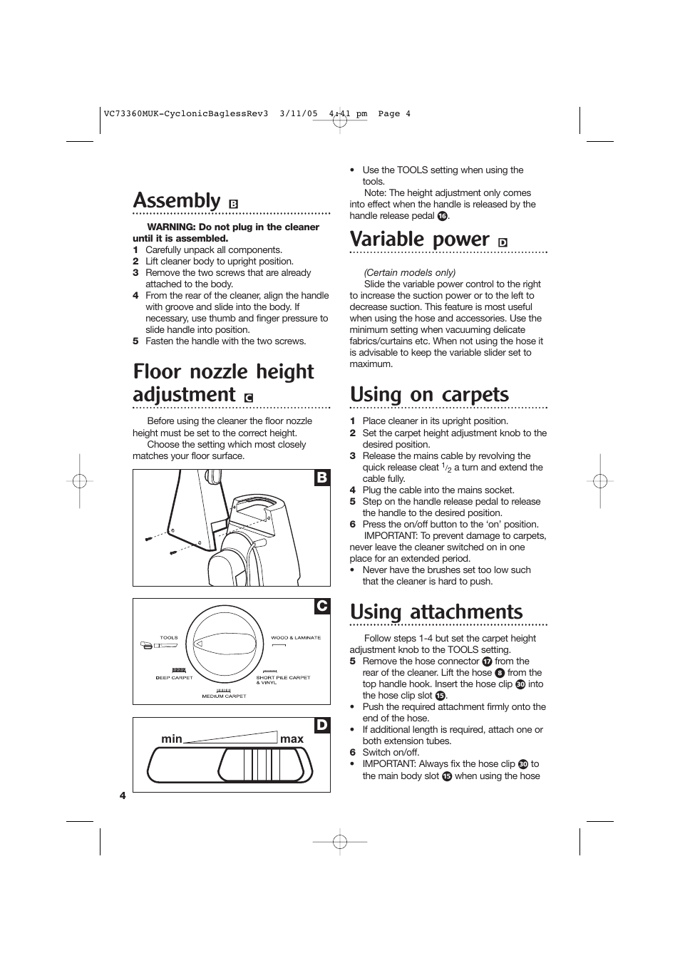 Assembly, Floor nozzle height adjustment, Variable power | Using on carpets, Using attachments | Morphy Richards Bagless Vacuum Cleaner User Manual | Page 4 / 8