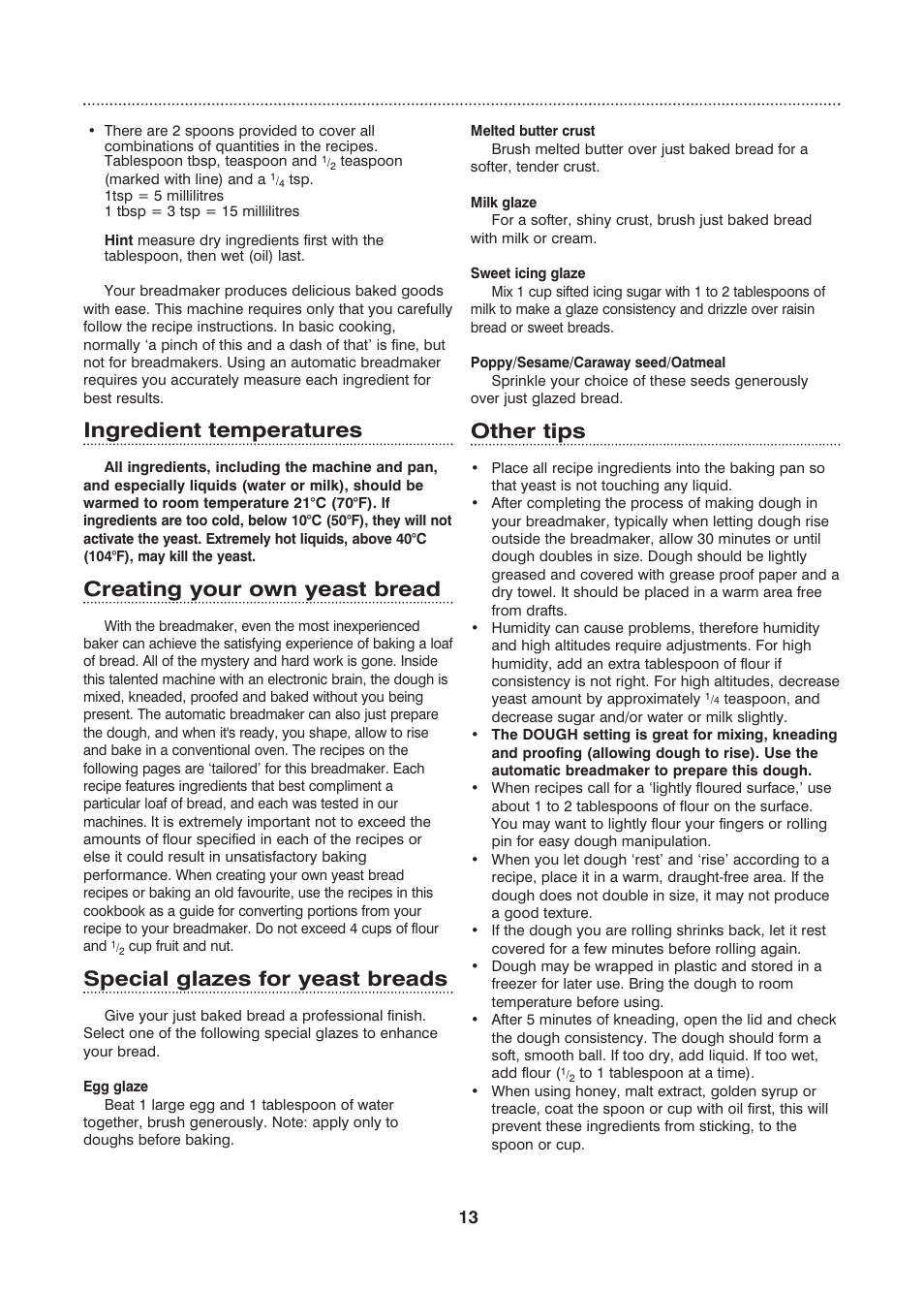 Ingredient temperatures, Creating your own yeast bread, Special glazes for yeast breads | Other tips | Morphy Richards Fastbake User Manual | Page 13 / 26