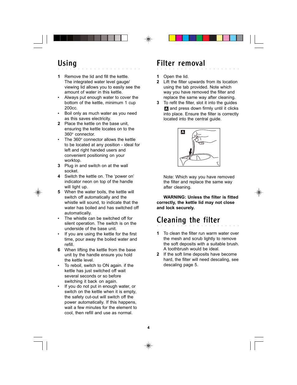 Using, Filter removal, Cleaning the filter | Morphy Richards Soprano kettle User Manual | Page 4 / 6