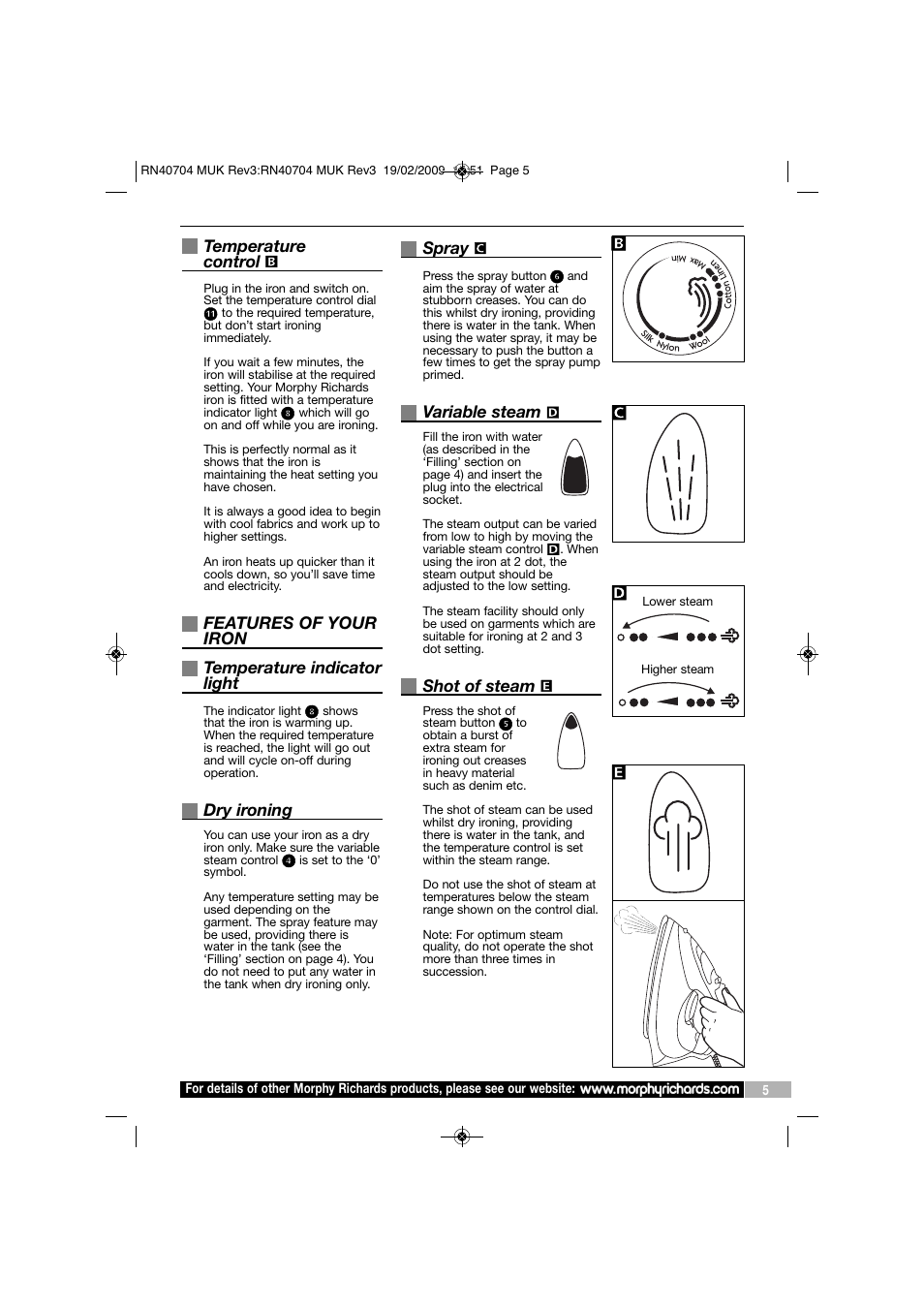 Temperature control, Features of your iron temperature indicator light, Dry ironing | Spray, Variable steam, Shot of steam | Morphy Richards 40734 User Manual | Page 5 / 8