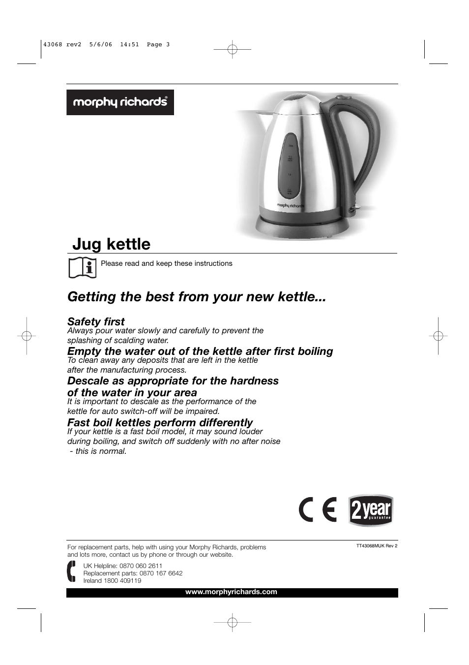 Jug kettle, Getting the best from your new kettle, Safety first | Fast boil kettles perform differently | Morphy Richards Hot Beverage Maker User Manual | Page 3 / 6
