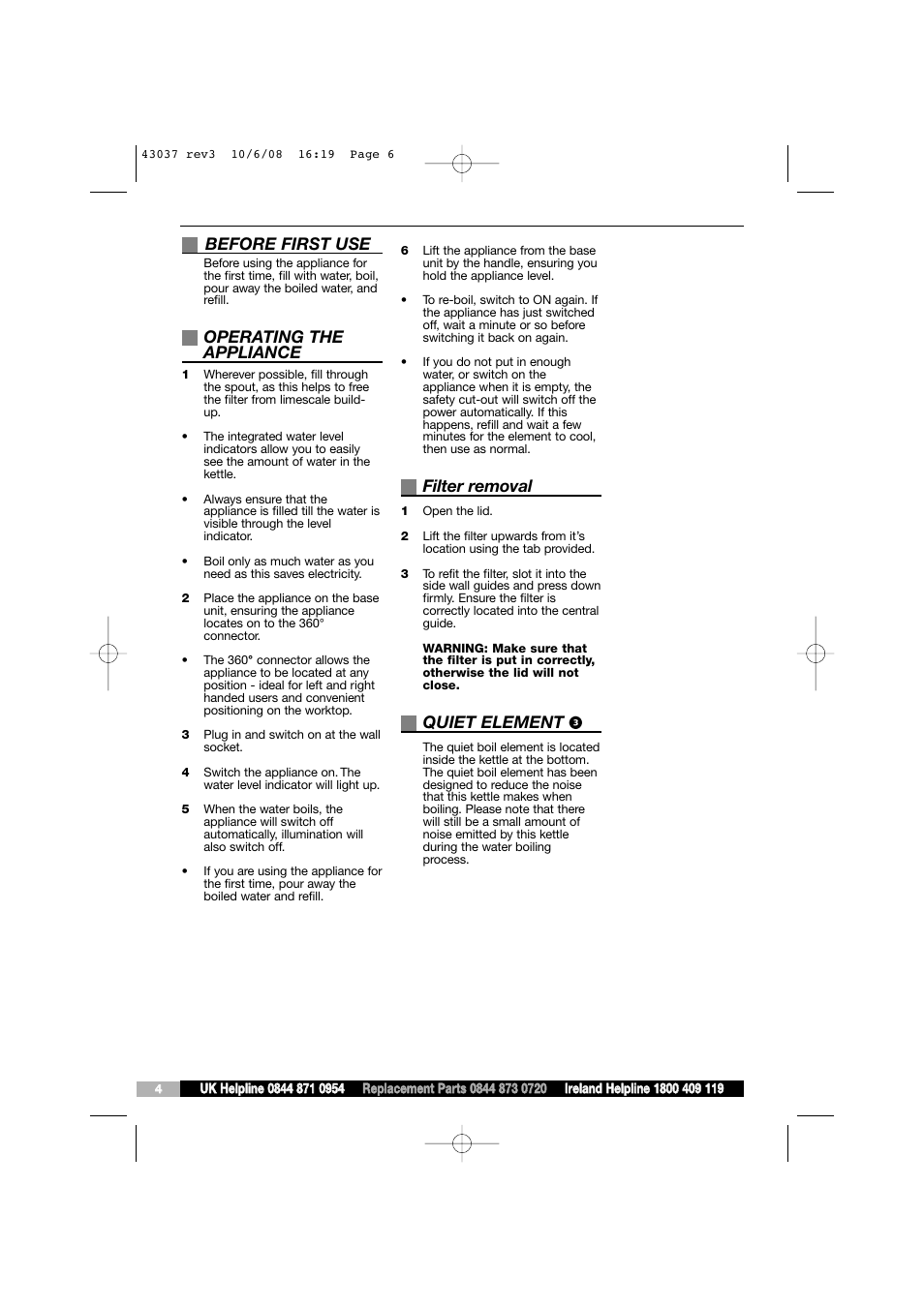 Before first use, Operating the appliance, Filter removal | Quiet element | Morphy Richards 43037 User Manual | Page 6 / 6