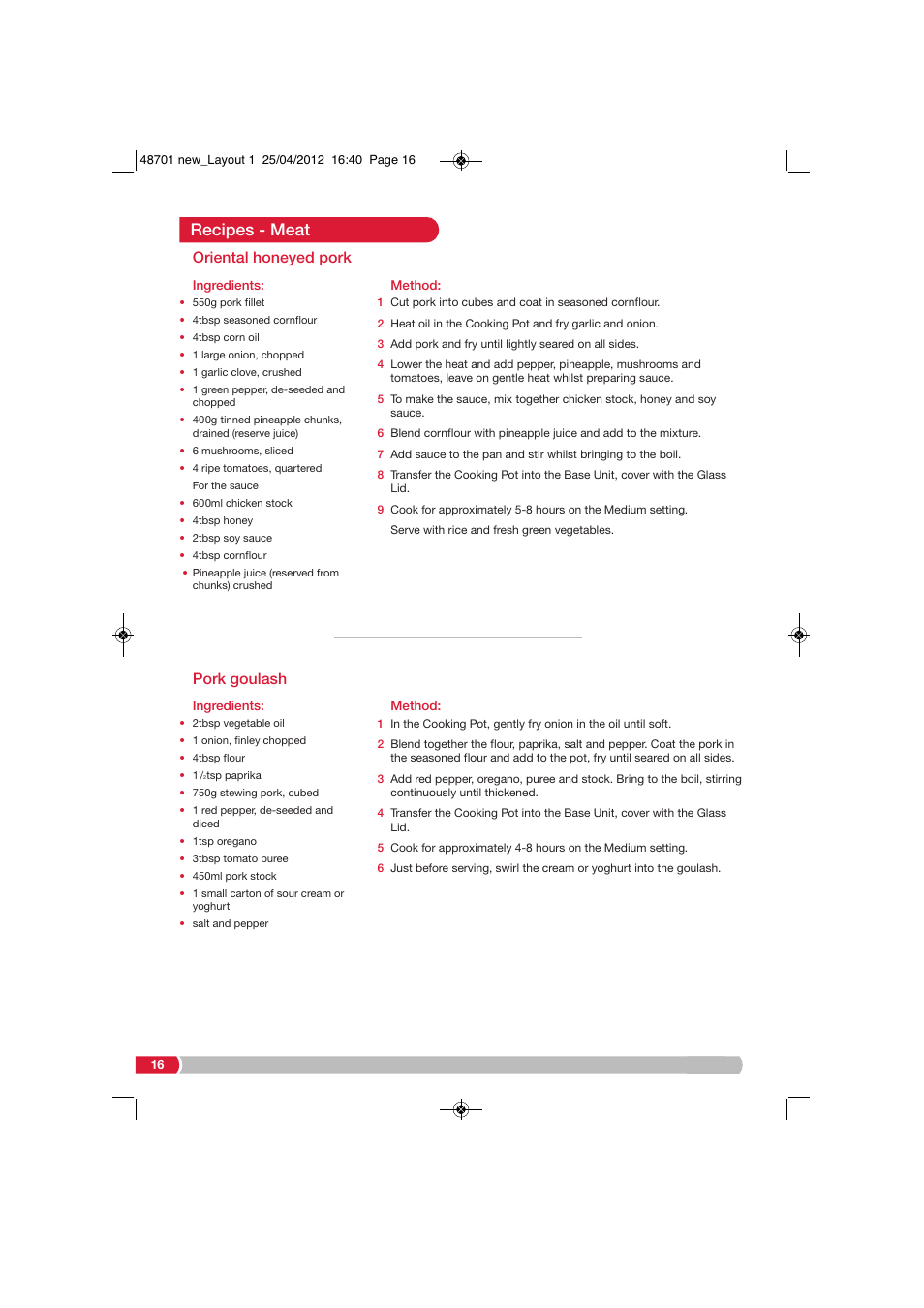 Recipes - meat, Pork goulash, Oriental honeyed pork | Morphy Richards SC48701 User Manual | Page 16 / 24