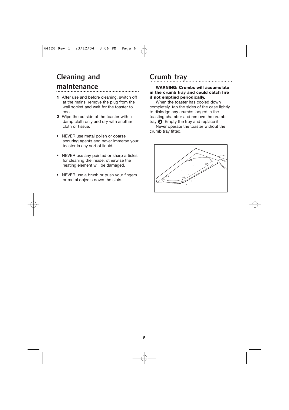 Cleaning and maintenance, Crumb tray | Morphy Richards 2 slice manhattan toaster User Manual | Page 6 / 8