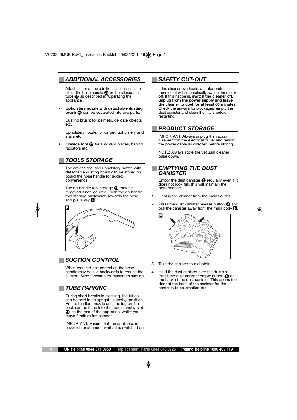 Additional accessories, Tools storage, Suction control | Tube parking, Safety cut-out, Product storage, Emptying the dust canister | Morphy Richards VC73240 User Manual | Page 4 / 8