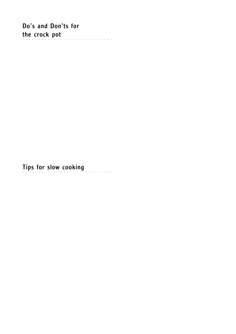 Dos and donts for, The crock pot, Tips for slow cooking | Morphy Richards Round slow cooker User Manual | Page 5 / 12
