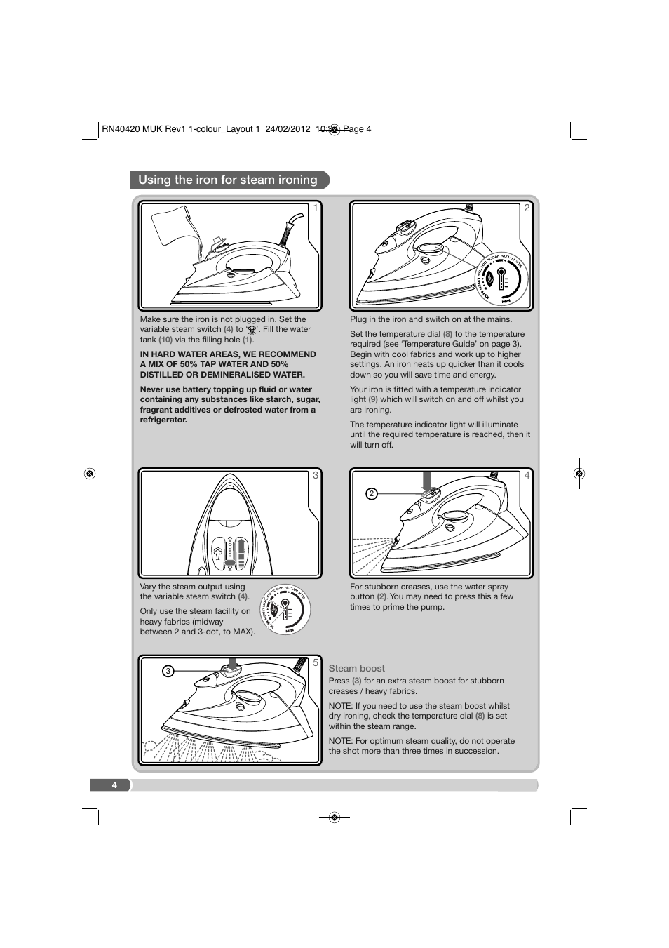 Using the iron for steam ironing | Morphy Richards RN40420MUK User Manual | Page 4 / 8