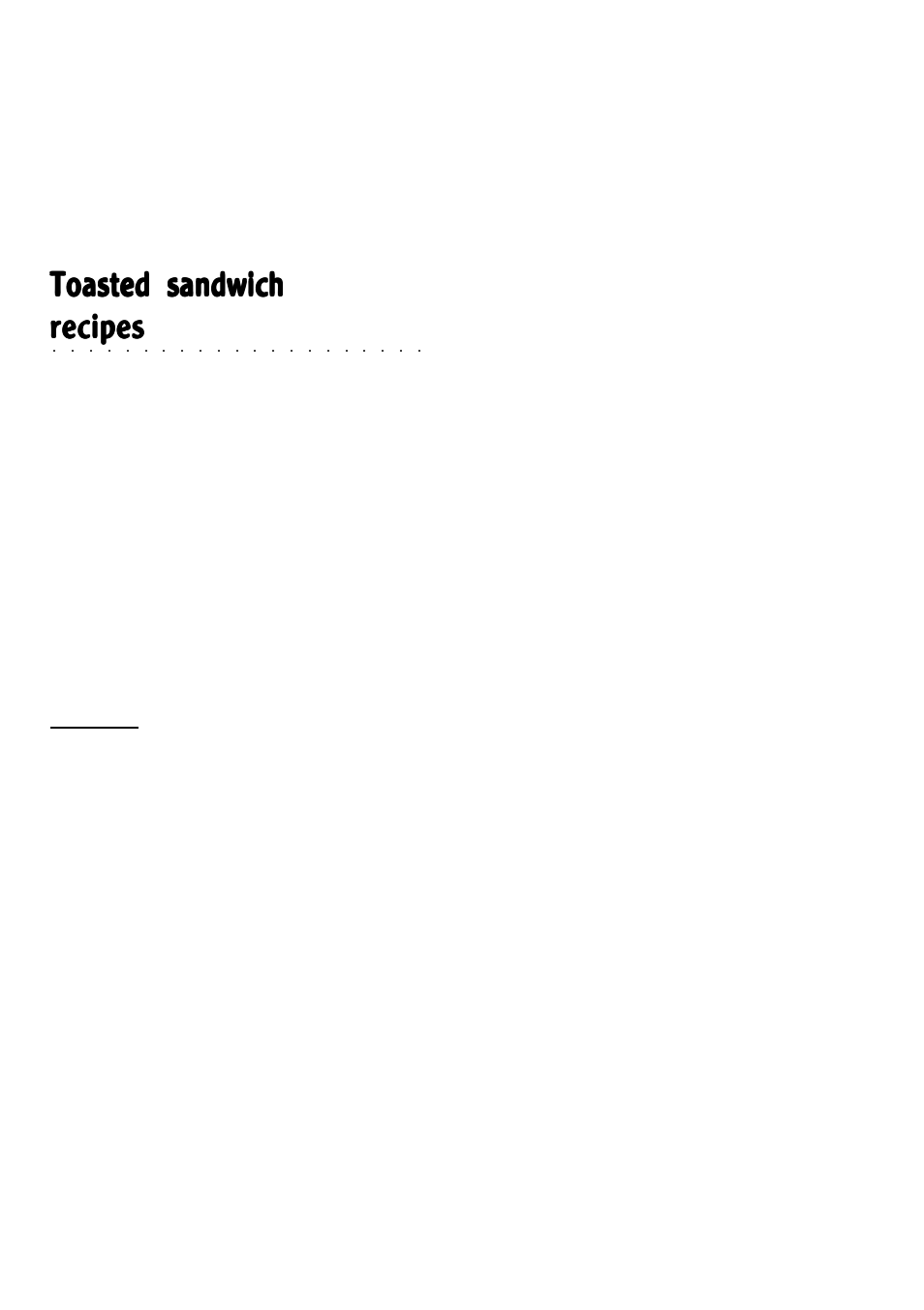Toasted sandwich, Recipes | Morphy Richards 2 slice sandwich toaster User Manual | Page 4 / 6