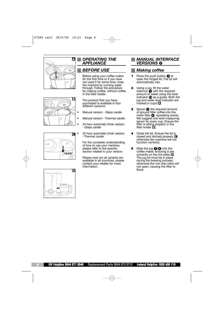 Operating the appliance before use, Manual interface versions, Making coffee | Morphy Richards 47060 User Manual | Page 6 / 16