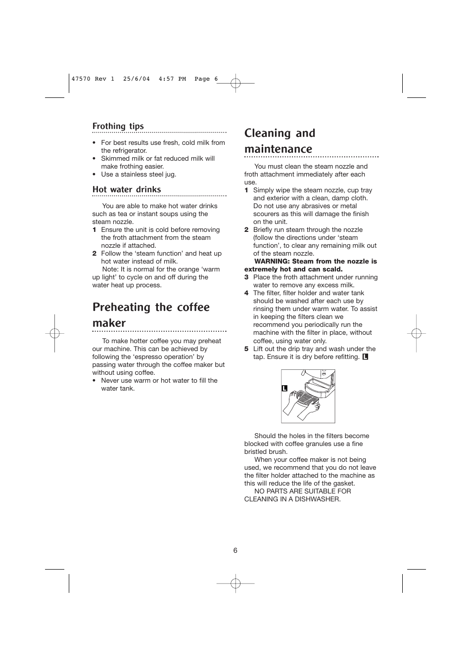 Preheating the coffee maker, Cleaning and maintenance, Frothing tips | Hot water drinks | Morphy Richards Pump action espresso User Manual | Page 6 / 8