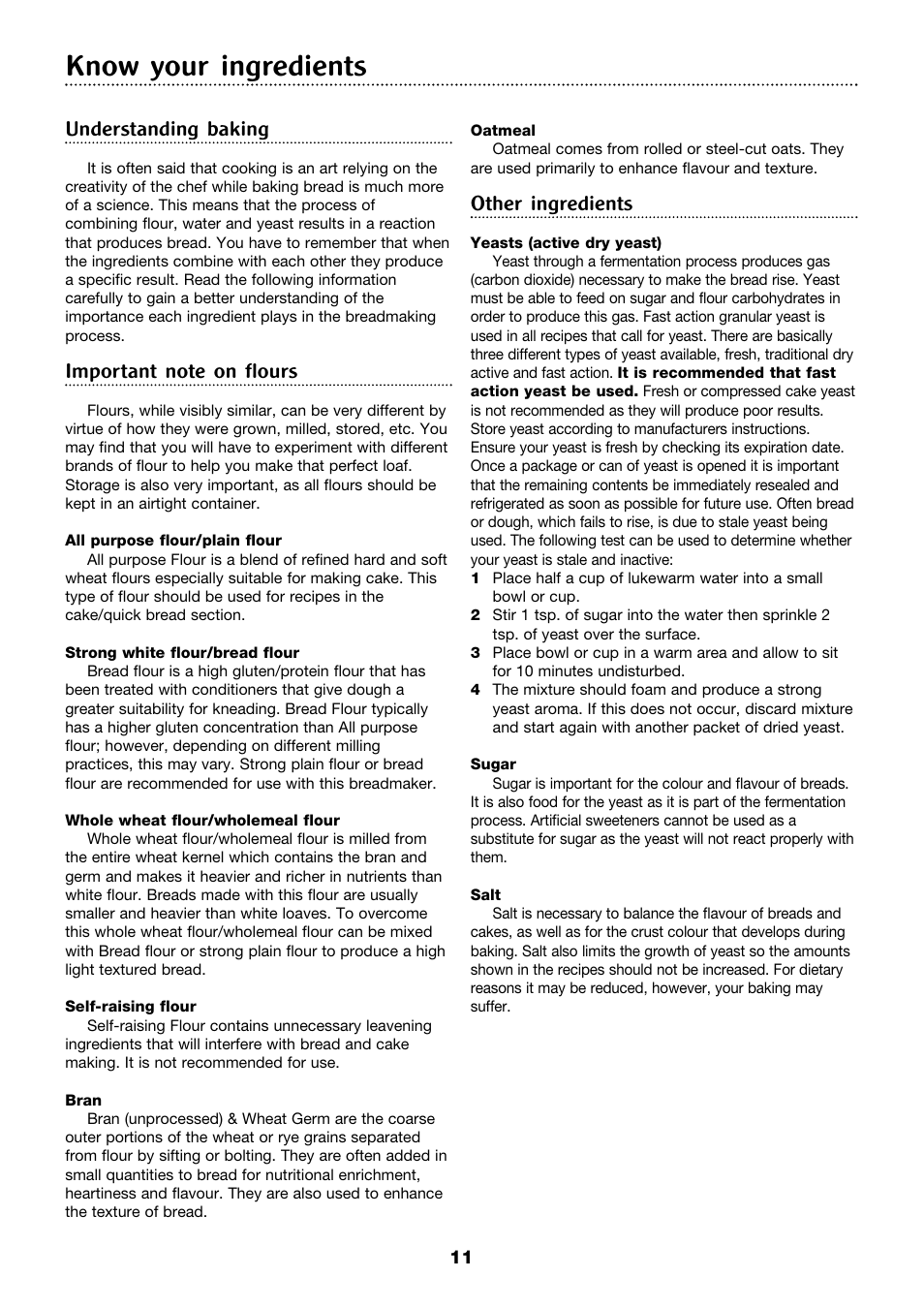 Know your ingredients, Understanding baking, Other ingredients | Morphy Richards 4Stainless steel breadmaker User Manual | Page 11 / 26