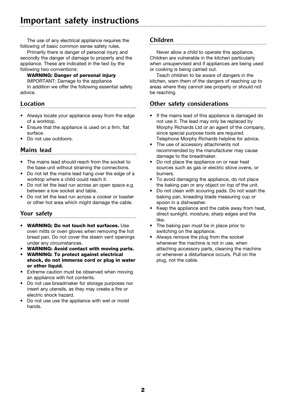 Important safety instructions, Location, Mains lead | Your safety, Children, Other safety considerations | Morphy Richards 4Stainless steel breadmaker User Manual | Page 2 / 26