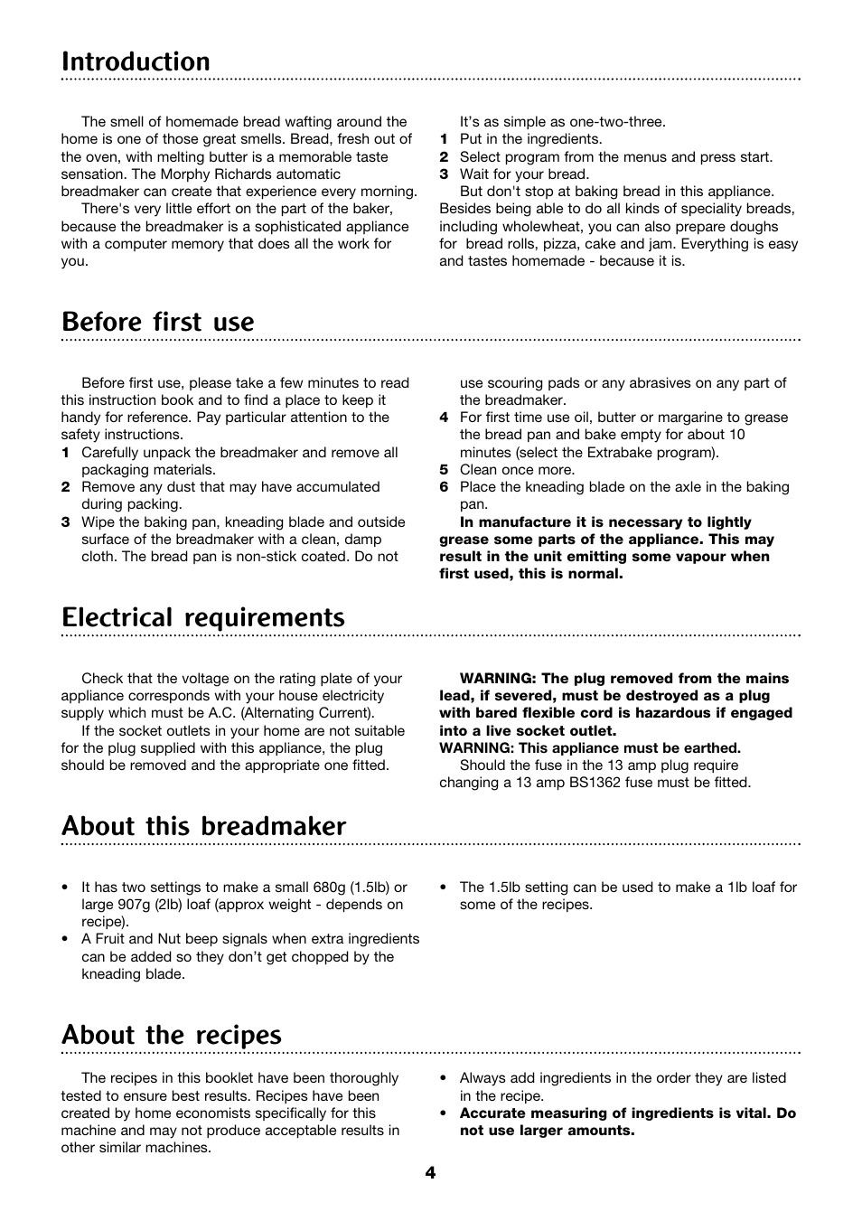 Electrical requirements, About this breadmaker about the recipes, Before first use introduction | Morphy Richards 4Stainless steel breadmaker User Manual | Page 4 / 26