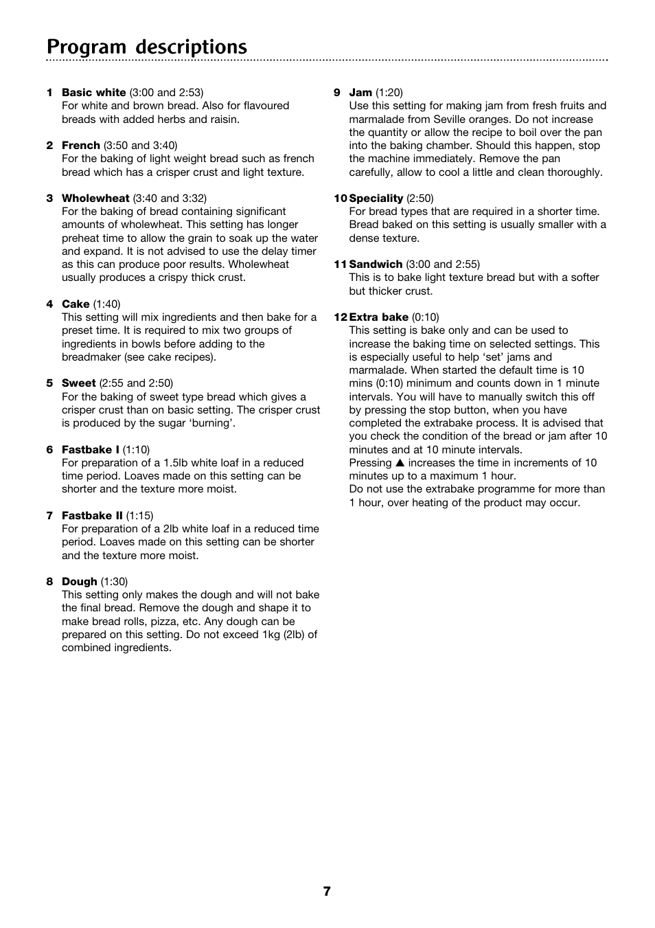 Program descriptions | Morphy Richards 4Stainless steel breadmaker User Manual | Page 7 / 26
