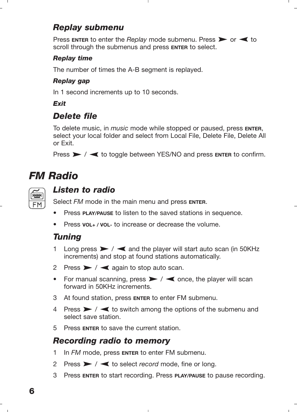 Fm radio, 6replay submenu, Delete file | Listen to radio, Tuning | Morphy Richards 29204 User Manual | Page 6 / 12
