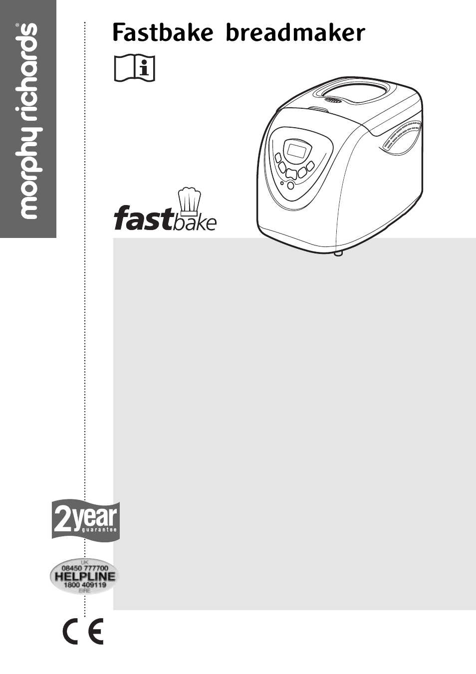 Morphy Richards Fastbake breadmaker User Manual | 25 pages