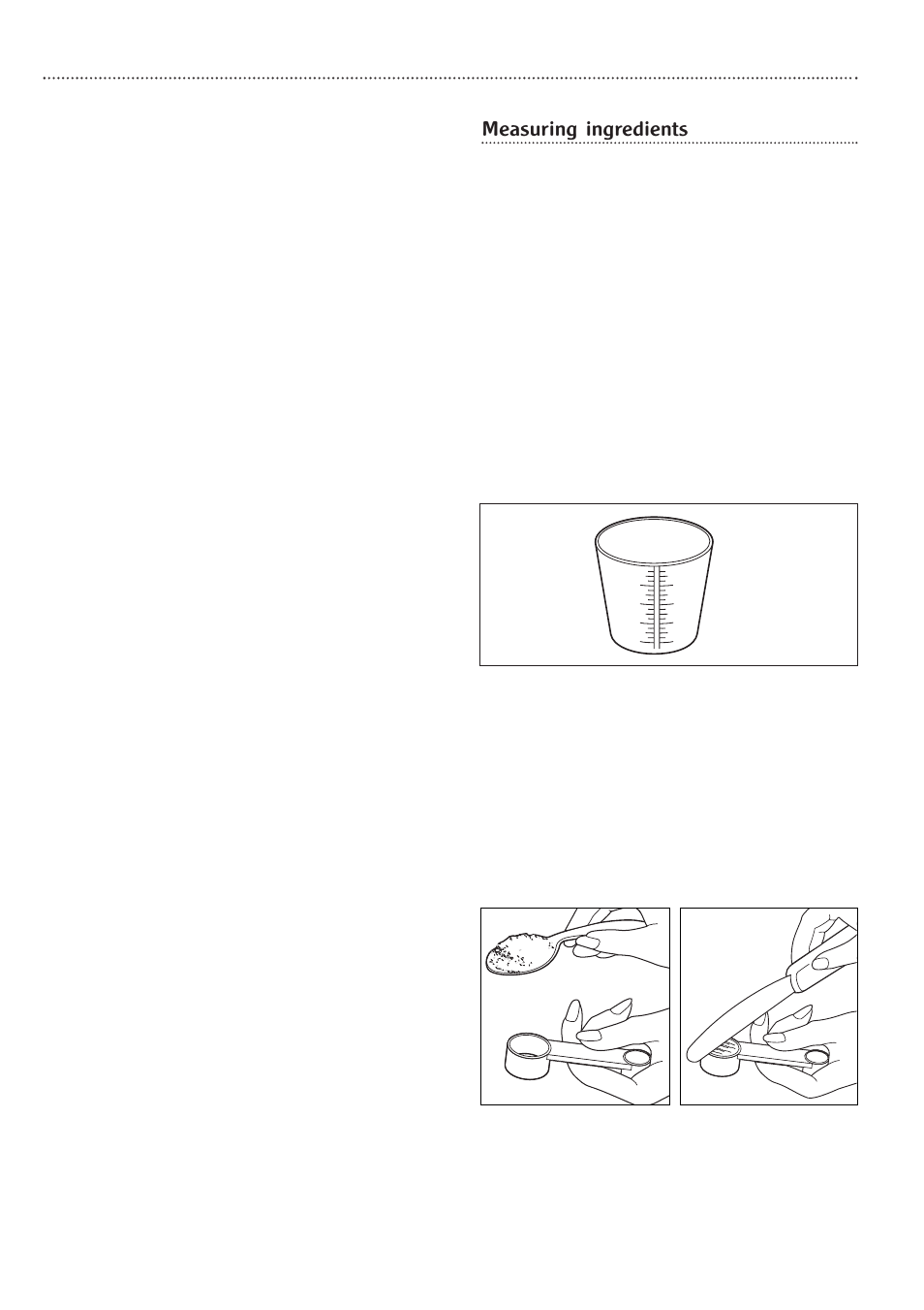 Measuring ingredients | Morphy Richards Fastbake breadmaker User Manual | Page 12 / 25