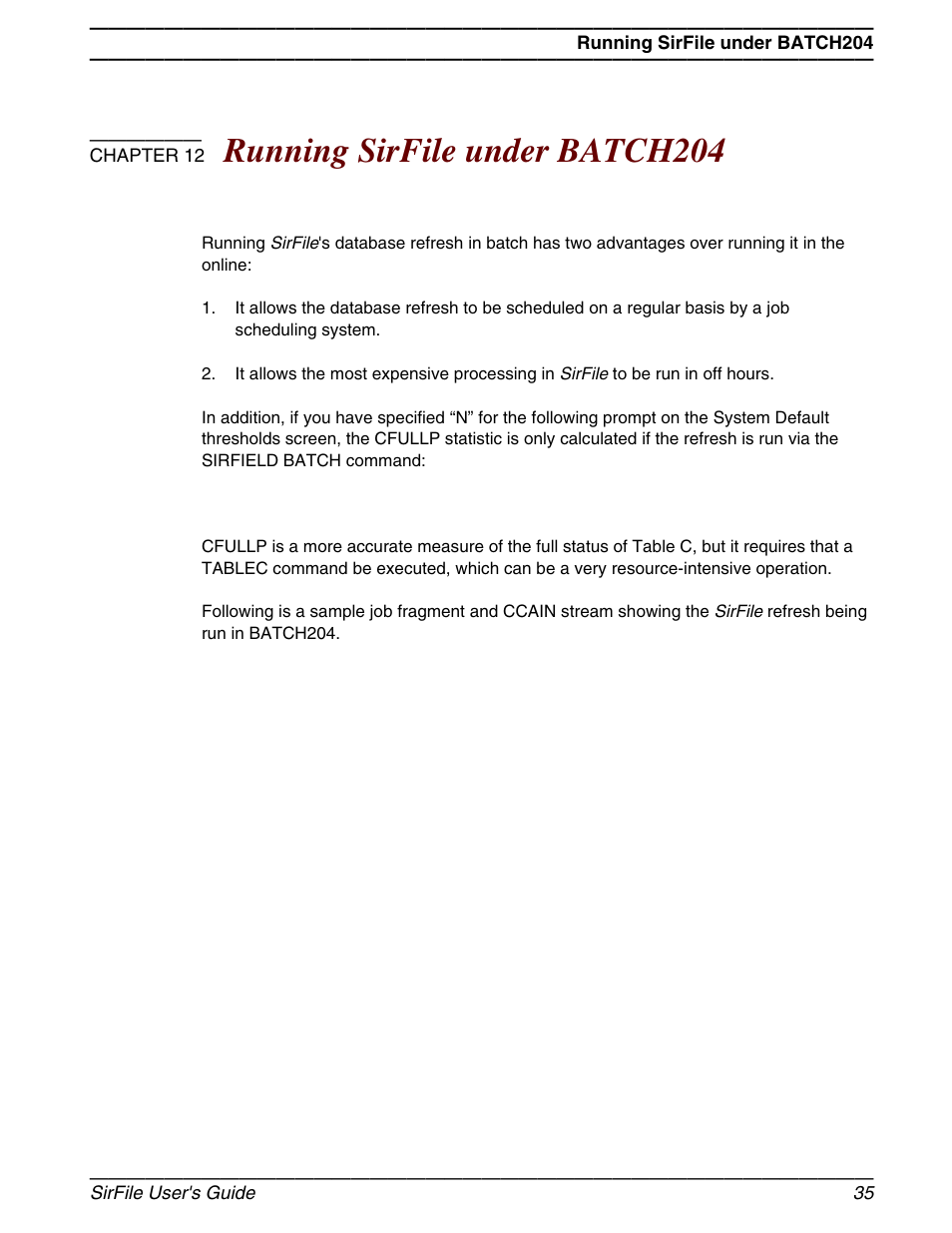 Running sirfile under batch204, Chapter 12, For a method that can be useful for | Calculating, Cfullp, Running, Further discuss considerations of periodic, Which describes the most useful way to, This | March Products 204 User Manual | Page 41 / 56