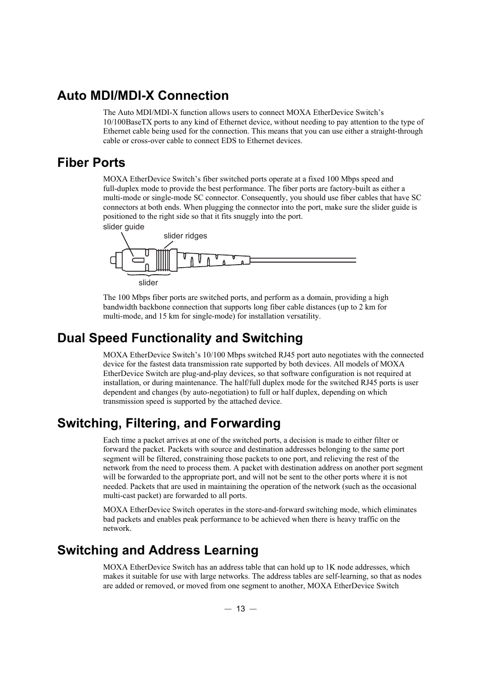 Auto mdi/mdi-x connection, Fiber ports, Dual speed functionality and switching | Switching, filtering, and forwarding, Switching and address learning | Moxa Technologies ETHERDEVICE EDS-308 User Manual | Page 14 / 17