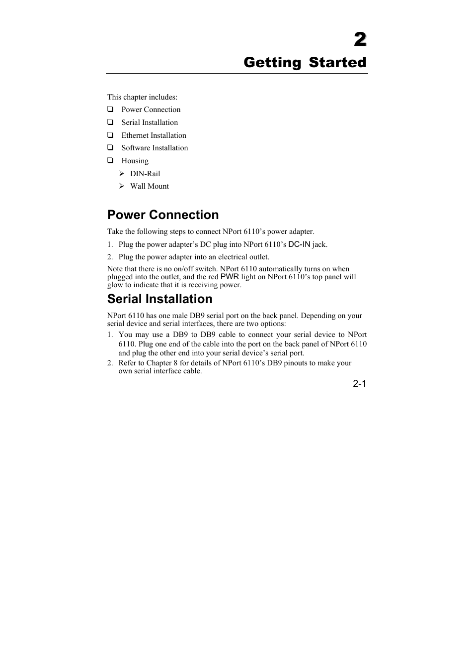 Getting started, Power connection, Serial installation | Getting started -1, Power connection -1, Serial installation -1 | Moxa Technologies NPort 6110 User Manual | Page 11 / 44