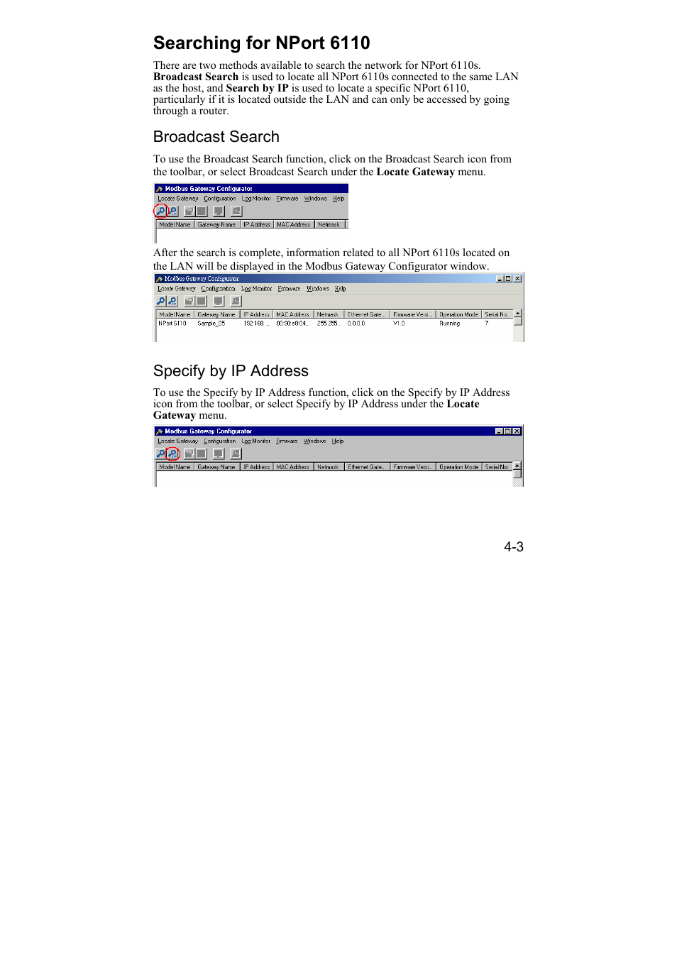 Searching for nport 6110, Broadcast search, Specify by ip address | Searching for nport 6110 -3, Broadcast search -3, Specify by ip address -3 | Moxa Technologies NPort 6110 User Manual | Page 24 / 44