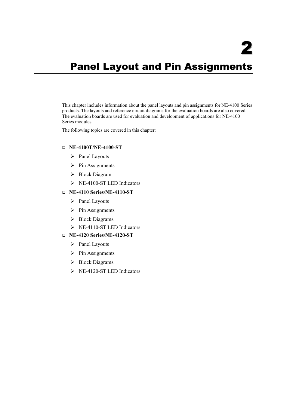 Panel layout and pin assignments | Moxa Technologies NE-4100 User Manual | Page 8 / 90