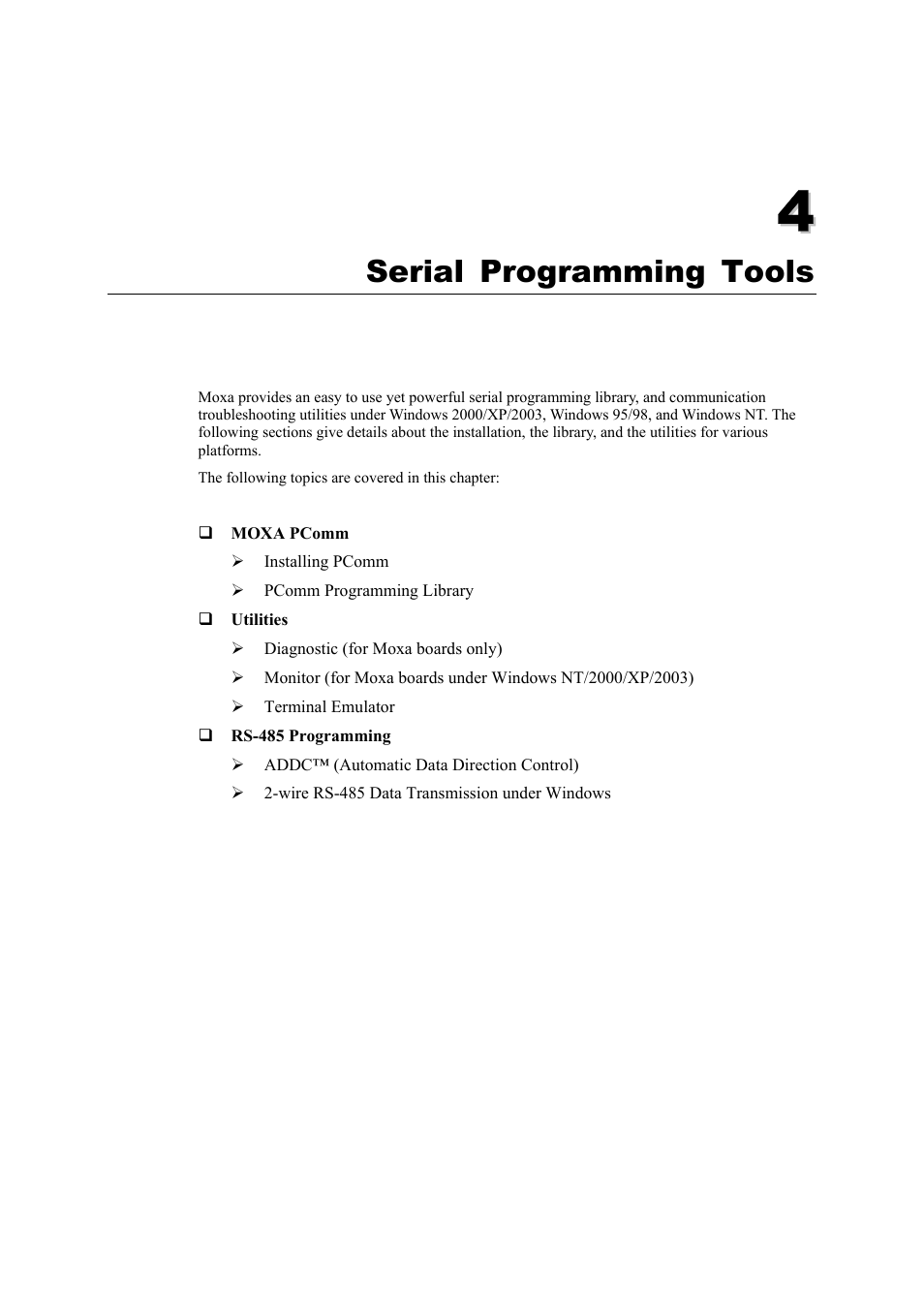 Serial programming tools, Chapter 4, Serial programming tools -1 | Moxa Technologies CP-118U User Manual | Page 65 / 84