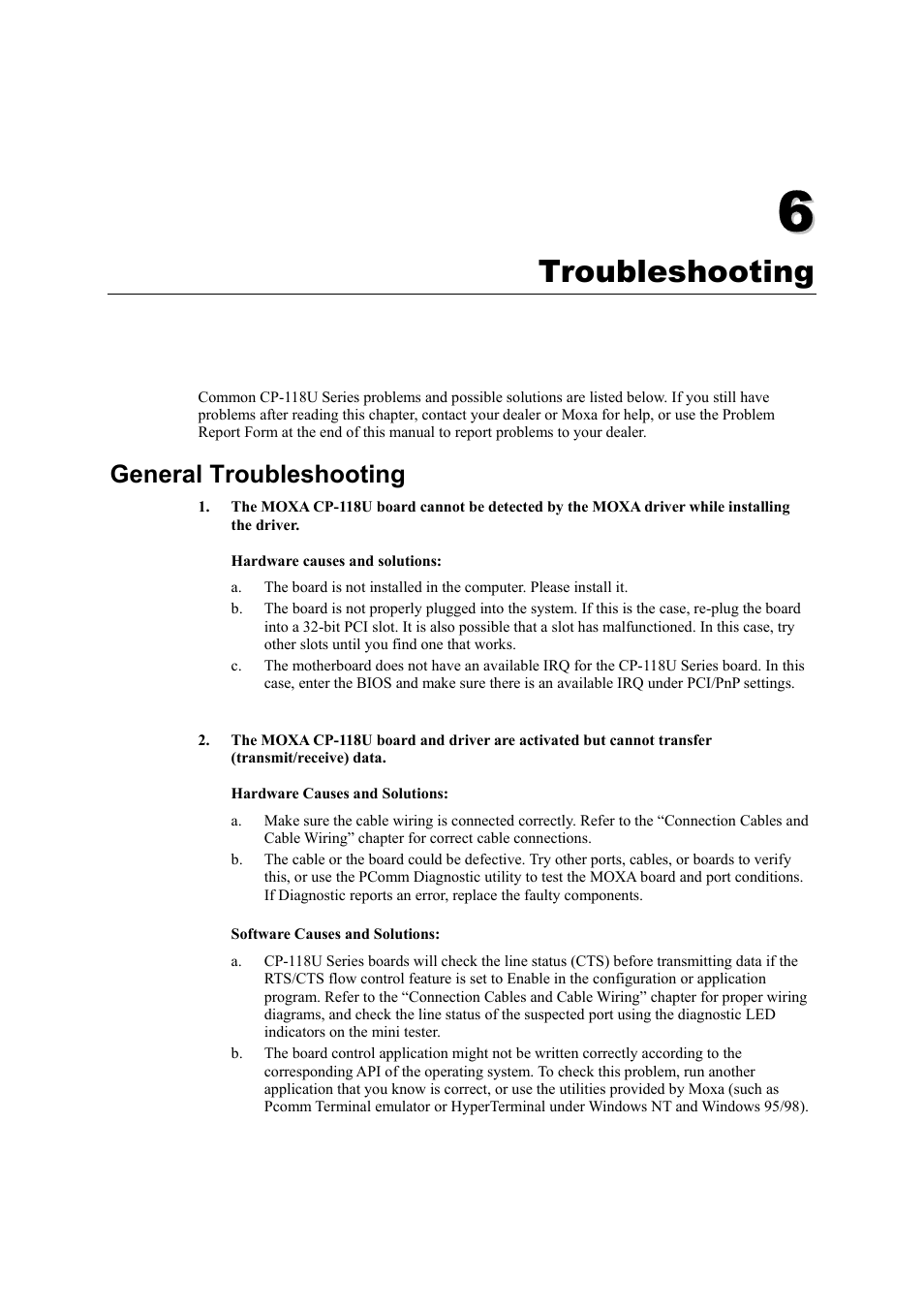 Troubleshooting, General troubleshooting, Chapter 6 | Troubleshooting -1, General troubleshooting -1 | Moxa Technologies CP-118U User Manual | Page 77 / 84
