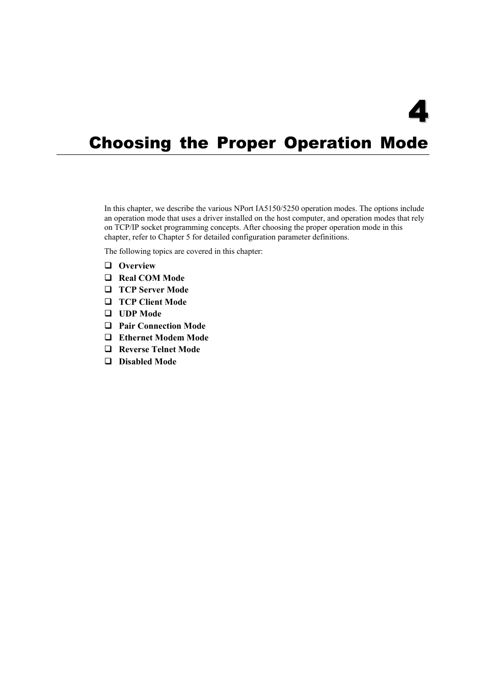 Choosing the proper operation mode, Chapter 4, Choosing the proper operation mode -1 | Moxa Technologies IA5150 User Manual | Page 21 / 108