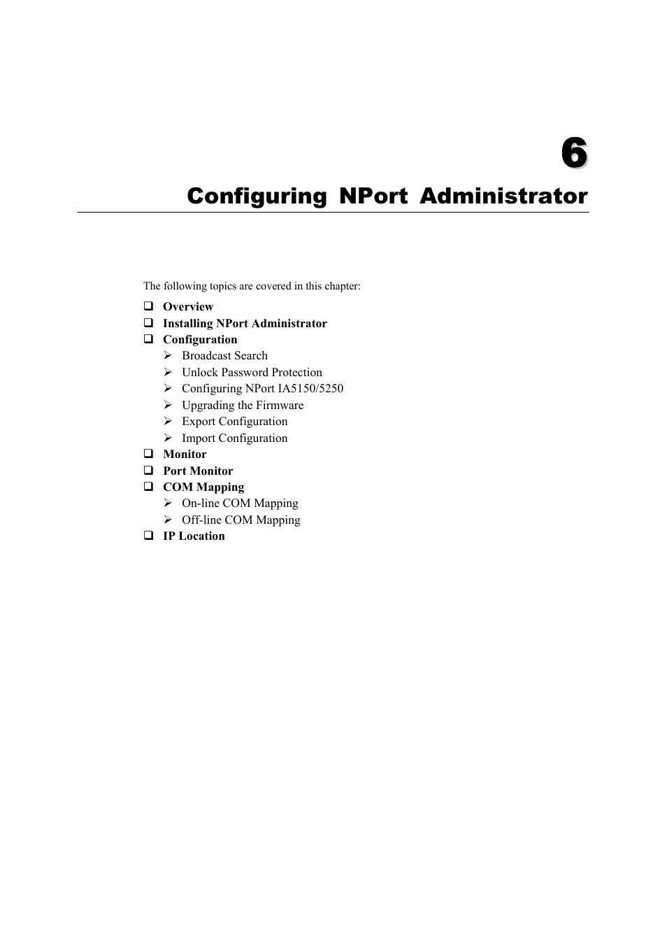 Configuring nport administrator, Chapter 6, Configuring nport administrator -1 | Moxa Technologies IA5150 User Manual | Page 63 / 108