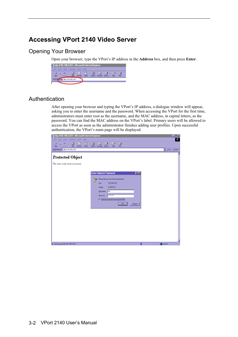 Accessing vport 2140 video server -2, Opening your browser -2, Authentication -2 | Accessing vport 2140 video server, Opening your browser, Authentication | Moxa Technologies VPort 2140 User Manual | Page 30 / 100