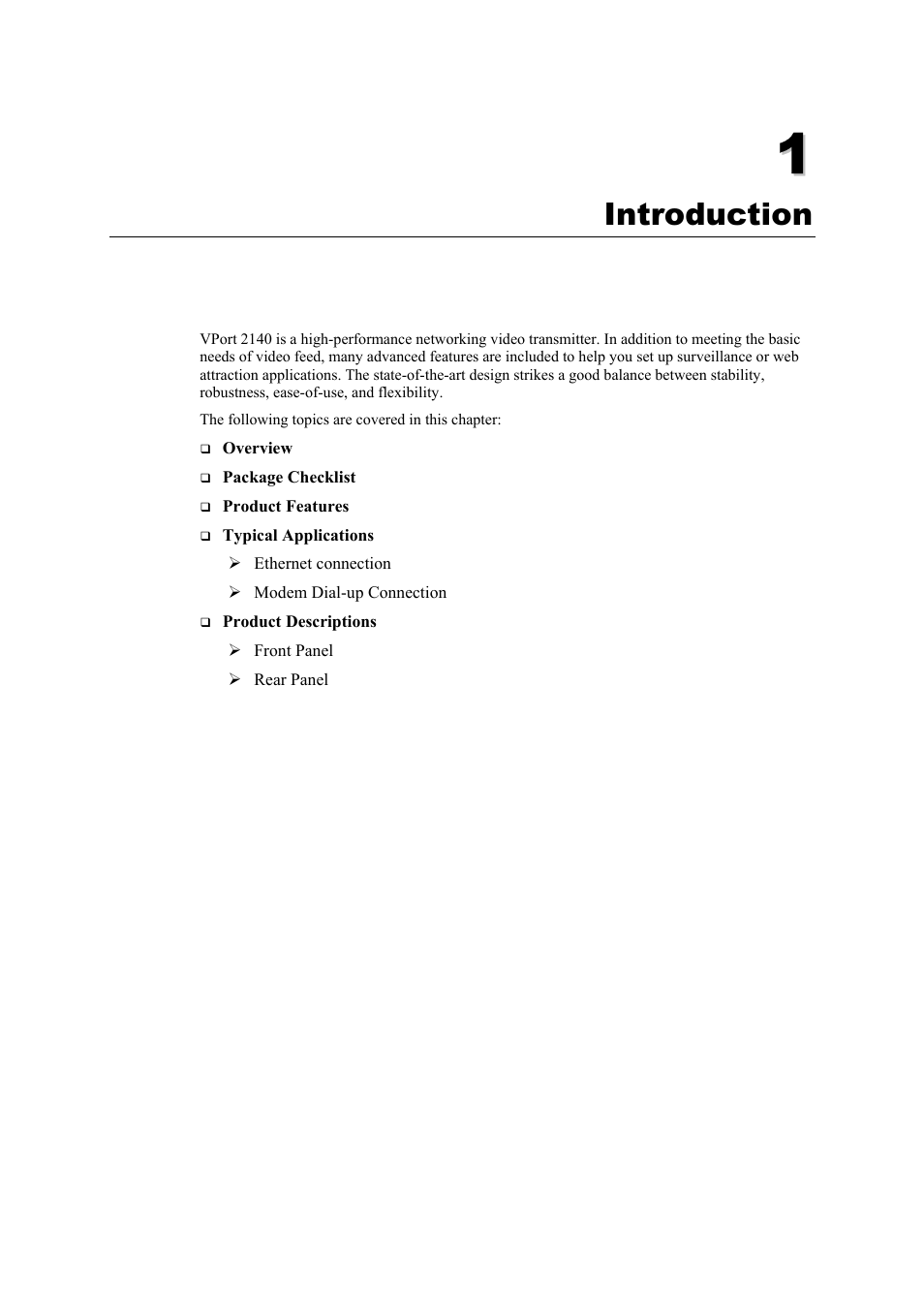 Chapter 1, Introduction -1, Introduction | Moxa Technologies VPort 2140 User Manual | Page 7 / 100