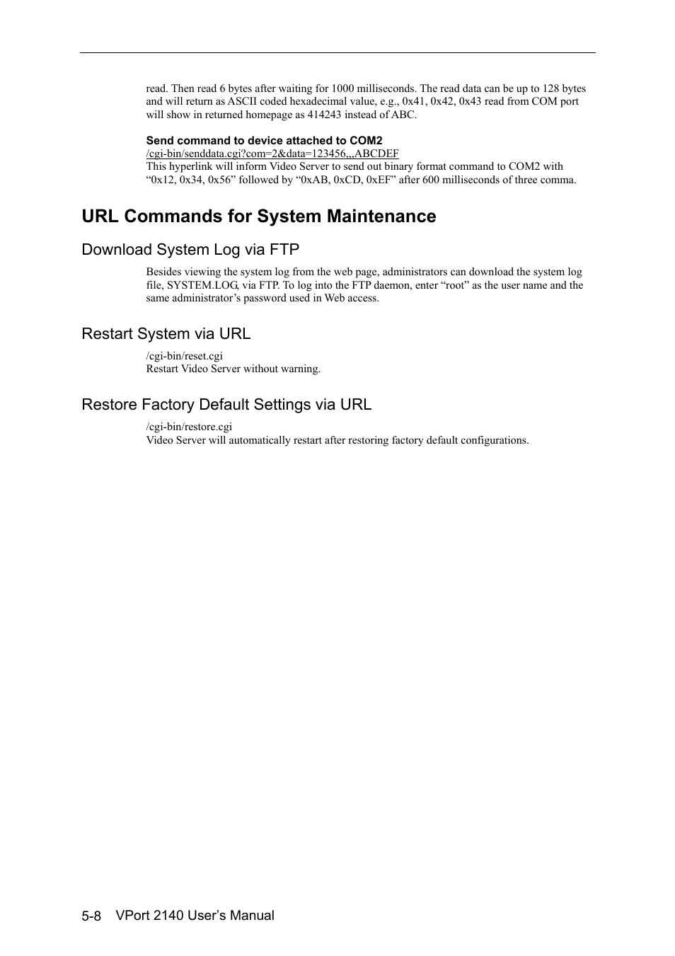 Url commands for system maintenance -8, Download system log via ftp -8, Restart system via url -8 | Restore factory default settings via url -8, Url commands for system maintenance | Moxa Technologies VPort 2140 User Manual | Page 70 / 100
