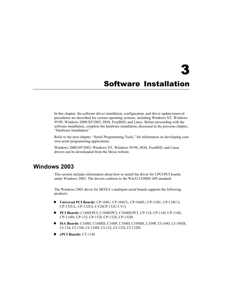 Software installation, Windows 2003, Chapter 3 software installation -1 | Windows 2003 -1, Chapter 3 software installation | Moxa Technologies CP-132U Series User Manual | Page 15 / 88