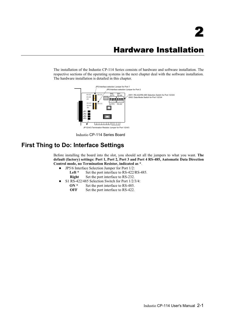 Hardware installation, First thing to do: interface settings, Chapter 2 hardware installation -1 | First thing to do: interface settings -1 | Moxa Technologies CP-114 Series User Manual | Page 11 / 55