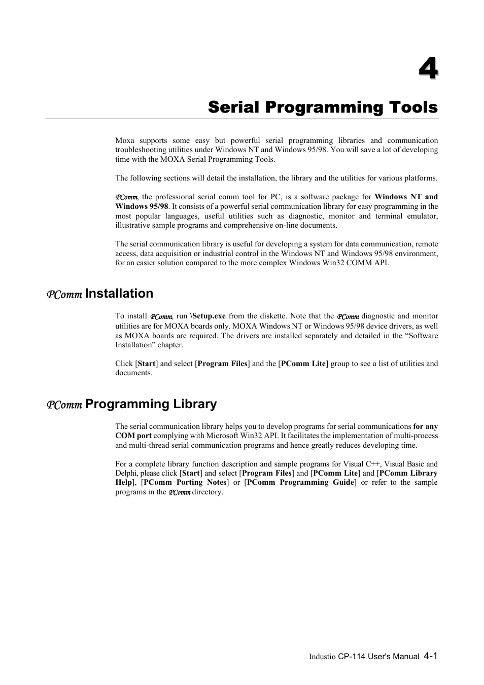 Serial programming tools, Pcomm installation, Pcomm programming library | Chapter 4 serial programming tools -1, Pcomm installation -1, Pcomm programming library -1 | Moxa Technologies CP-114 Series User Manual | Page 33 / 55