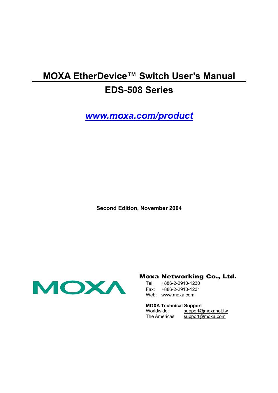 Moxa Technologies Moxa EtherDevice Switch EDS-508 User Manual | 92 pages