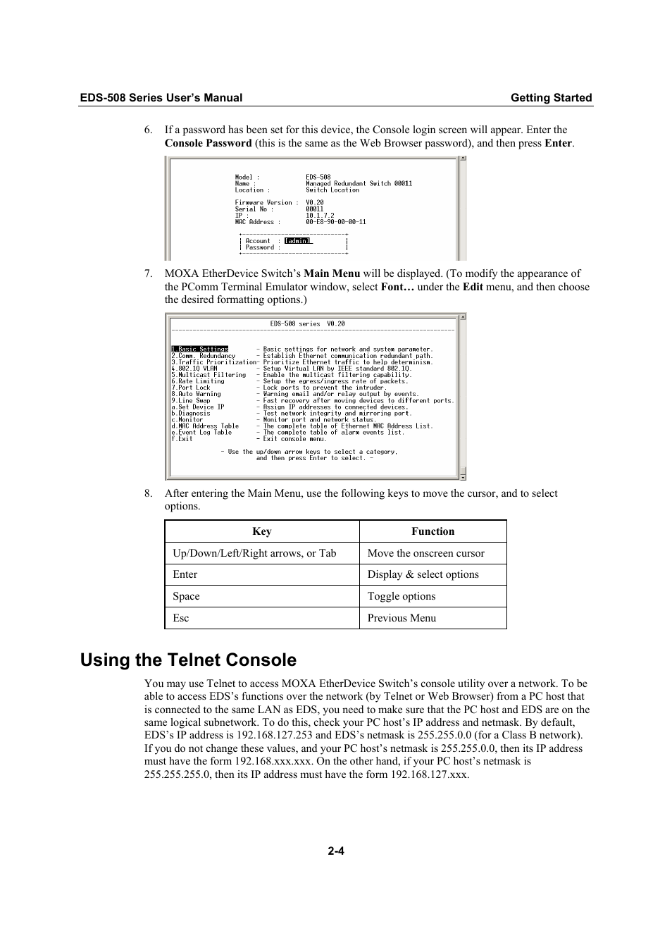 Using the telnet console, Using the telnet console -4 | Moxa Technologies Moxa EtherDevice Switch EDS-508 User Manual | Page 12 / 92