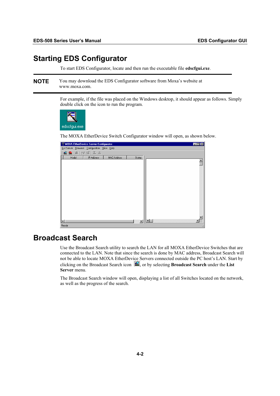 Starting eds configurator, Broadcast search, Starting eds configurator -2 | Broadcast search -2 | Moxa Technologies Moxa EtherDevice Switch EDS-508 User Manual | Page 78 / 92