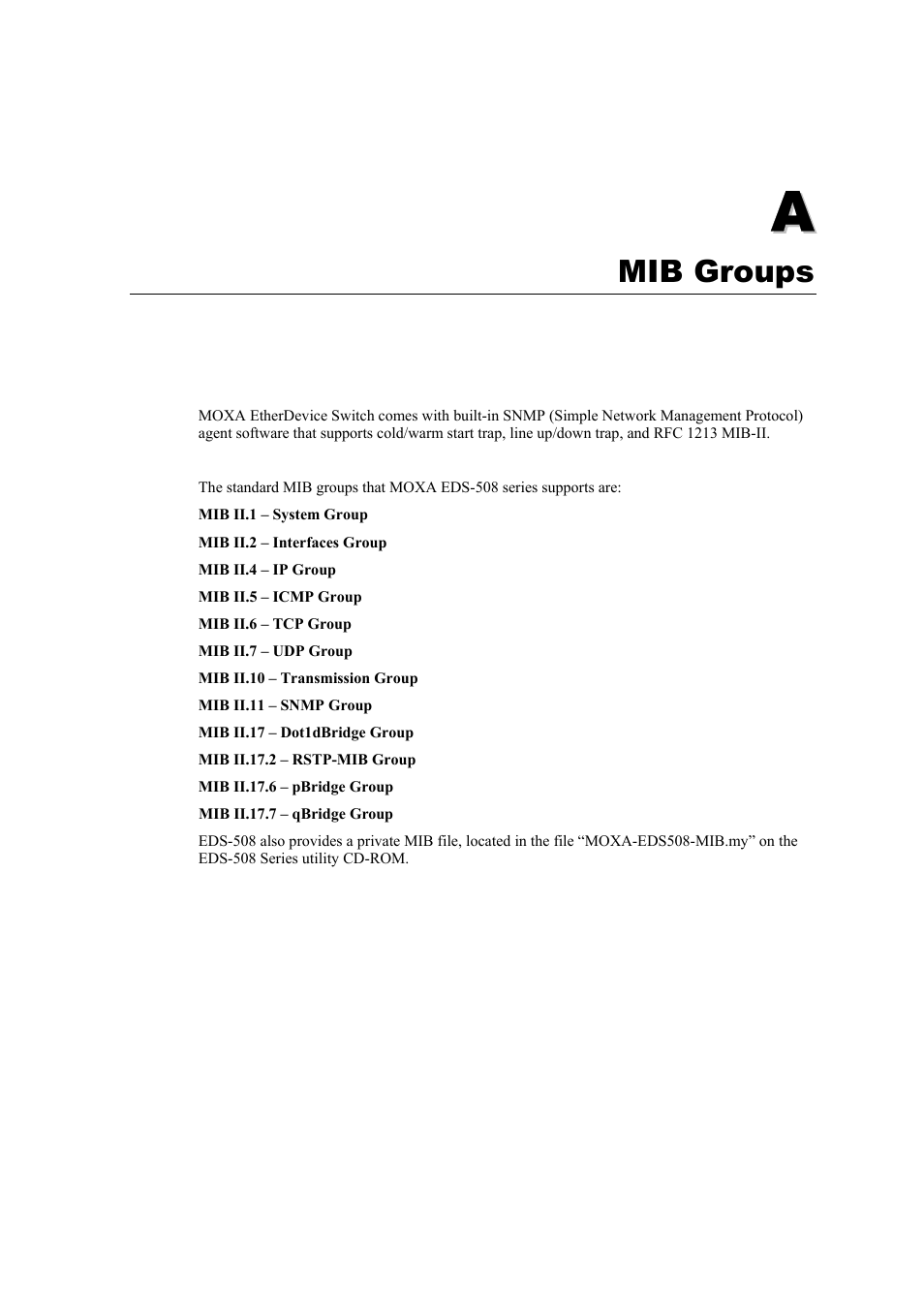 A. mib groups, Appendix a, Mib groups | Moxa Technologies Moxa EtherDevice Switch EDS-508 User Manual | Page 85 / 92