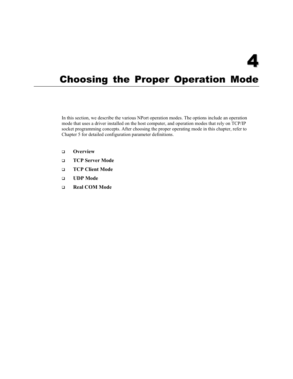 Chapter 4, Choosing the proper operation mode -1, Choosing the proper operation mode | Moxa Technologies 5400 User Manual | Page 23 / 96