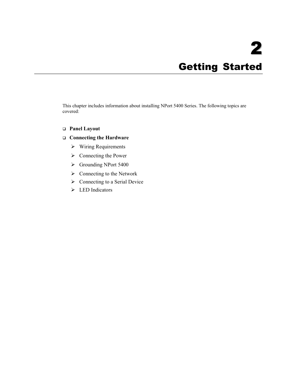 Chapter 2, Getting started -1, Getting started | Moxa Technologies 5400 User Manual | Page 9 / 96