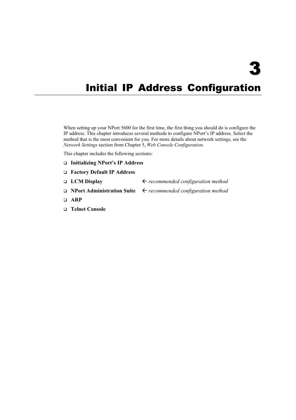 Chapter 3: initial ip address configuration, Chapter 3, Initial ip address configuration -1 | Initial ip address configuration | Moxa Technologies 5600 User Manual | Page 15 / 93
